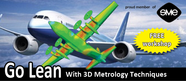 GO LEAN with 3D Metrology Techniques Free Workshop